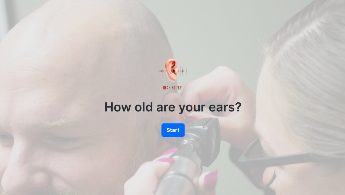 How old are your ears?