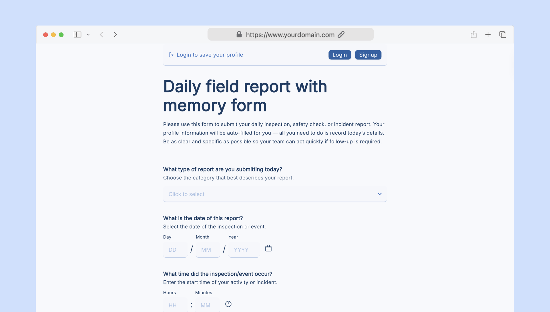 Daily field report with memory form